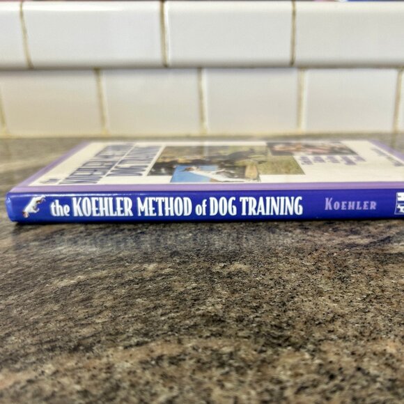 Koehler Method of Dog Training by Koehler, William Hardcover Excellent Condition - Picture 7 of 13